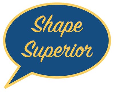 Shape Superior bubble